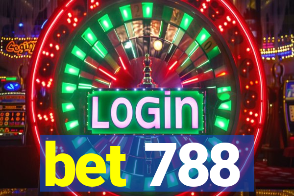 bet 788